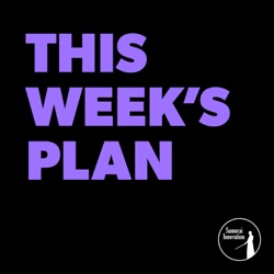 This Week's Plan