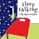 Sleep Talking