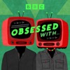 Obsessed With...