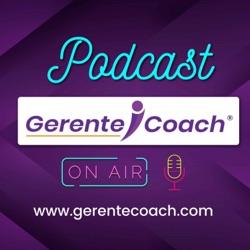 Gerente Coach Podcast