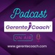 Gerente Coach Podcast
