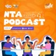The NTA Podcast 🎙️