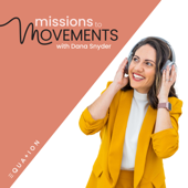 Missions to Movements - Dana Snyder