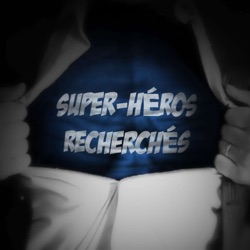 Super-héros recherchés