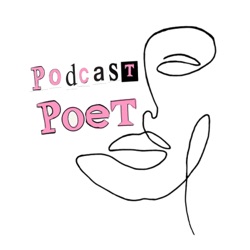 Podcast Poet