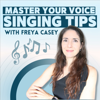 Freya's Singing Tips: Train Your Voice | Professional Singers | Singing Technique | Mindset - Freya Casey