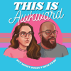 This Is Awkward - Allison Baggerly & Chris Browning