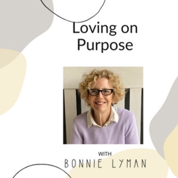 Loving On Purpose