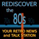 Rediscover The 80s