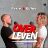 Ferry & Edino: Over Leven