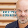 Positiv Führen mit Christian Thiele - Christian Thiele