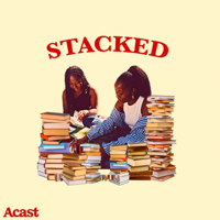 Stacked podcast