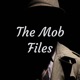 The Mob Files