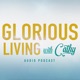 Glorious Living with Cathy: A Miraculous Journey Of Motherhood