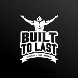 The Built To Last Podcast