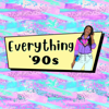 Everything 90s Podcast - Everything 90s Podcast