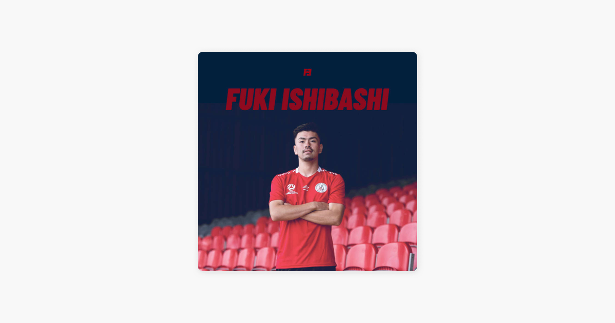 サッカーと英語 Football English Fuki Ishibashi On Apple Podcasts