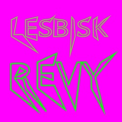 The Lesbisk Revy Word