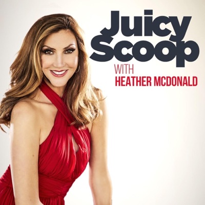 Juicy Scoop with Heather McDonald:Sony Music