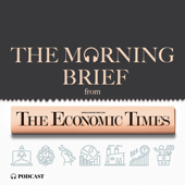 The Morning Brief - The Economic Times