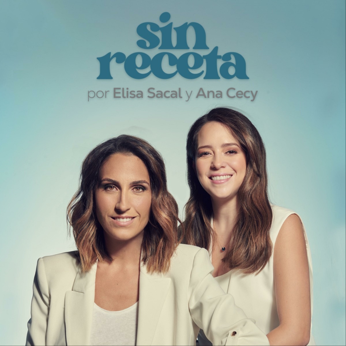 Sin Receta – Podcast – Podtail