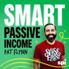 The Smart Passive Income Online Business and Blogging Podcast - Pat Flynn