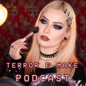 Terror e make PODCAST - karol kaepstick