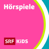 SRF Kids Hörspiele - Schweizer Radio und Fernsehen (SRF)