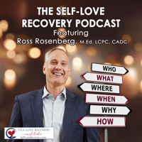 The Self-Love Recovery Podcast podcast