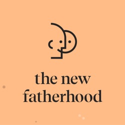 The New Fatherhood