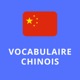 Apprendre le Vocabulaire Chinois
