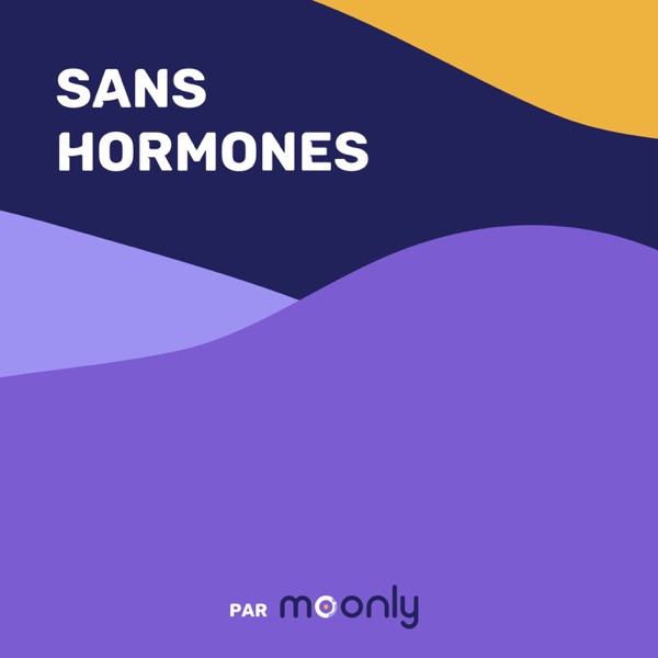 Sans Hormones par Moonly