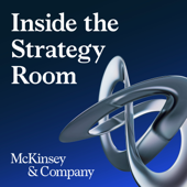 Inside the Strategy Room - McKinsey Strategy & Corporate Finance