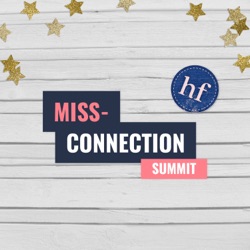 Miss-Connection Summit