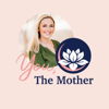 You, The Mother - Abbey Williams