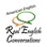 Real English Conversations Podcast - English Conversation Lessons to Speak English with Confidence !