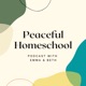 69. Homeschooling Teens & Their Behaviors