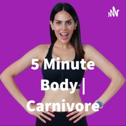 Ep 82 - Carnivore Diet | 10 Things A Carnivore Diet Will Do For You (Carnivore Results)