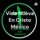 Vida Nueva En Cristo México