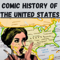Comic History of the United States podcast