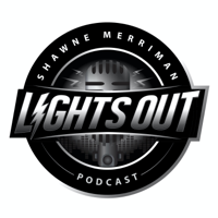 Lights Out with Shawne Merriman podcast