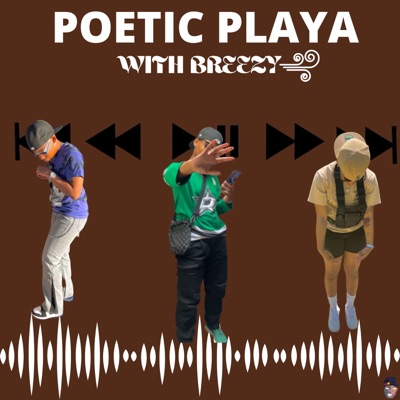 PoeticPlaya Podcast