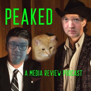 Peaked: The Media Review Podcast