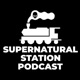 Supernatural Station Podcast