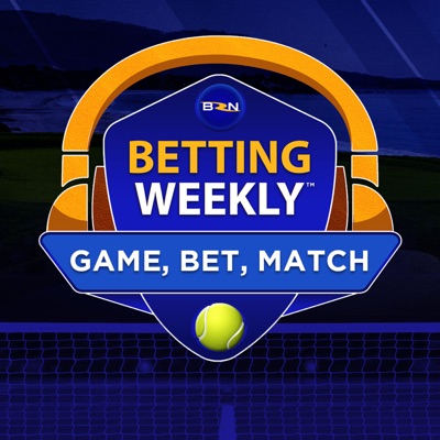 Betting Weekly: Game, Bet, Match:BetRivers Network