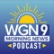 WGN Morning News Podcast