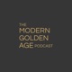 The Modern Golden Age Podcast