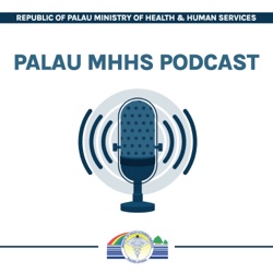 Palau MHHS Podcast