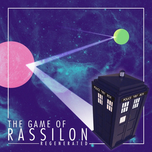 The Game of Rassilon: A Doctor Who Roleplaying Game Podcast