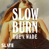 Slow Burn - Slate Podcasts